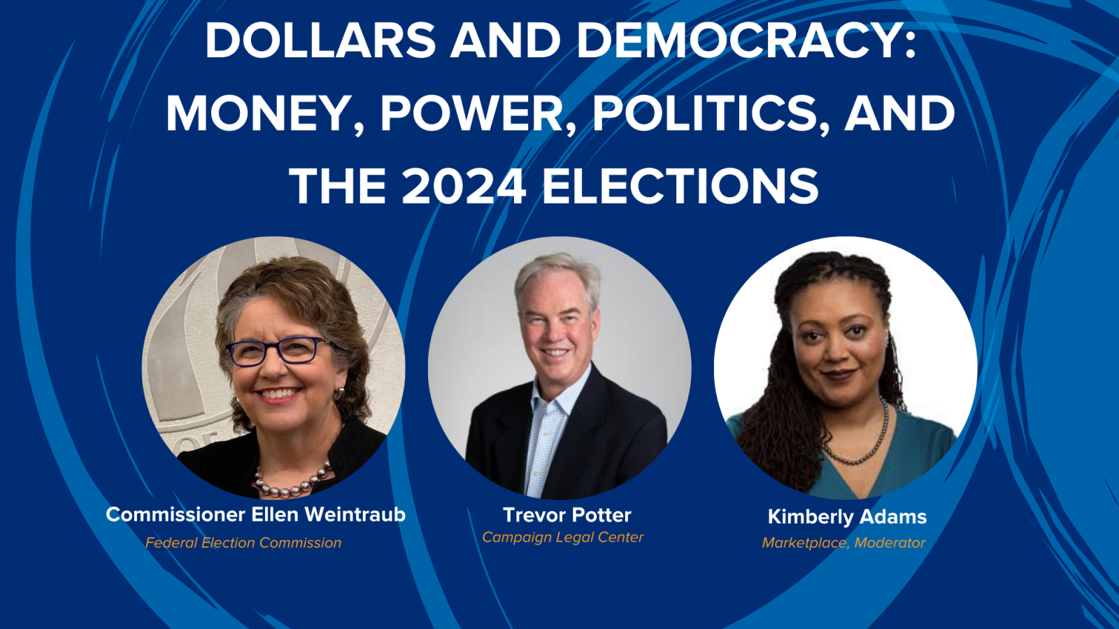 Dollars and Democracy: Money, Power, Politics, and the 2024 Elections  