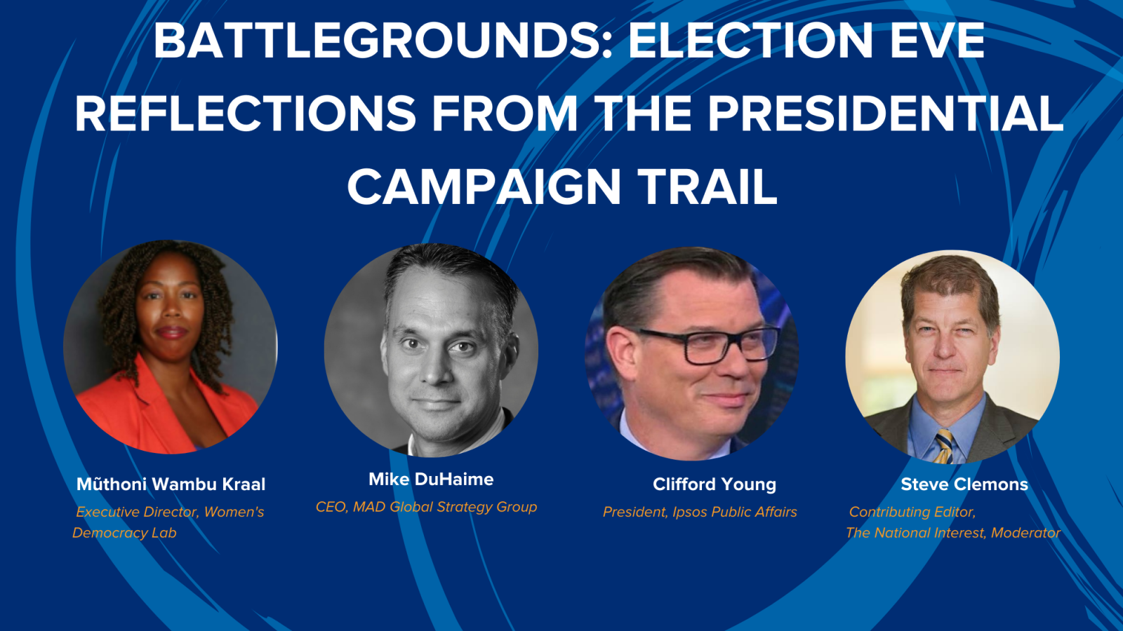Battlegrounds Election Eve Reflections from the Presidential Campaign Trail 
