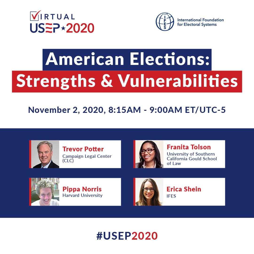 American Elections: Strengths & Vulnerabilities