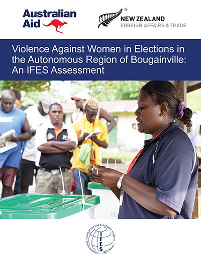 Cover of "Violence Against Women in Elections in the Autonomous Region of Bougainville: An IFES Assessment"