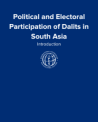 Political and Electoral Participation of Dalits in South Asia: Introduction