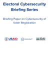 Briefing Paper on Cybersecurity of Voter Registration