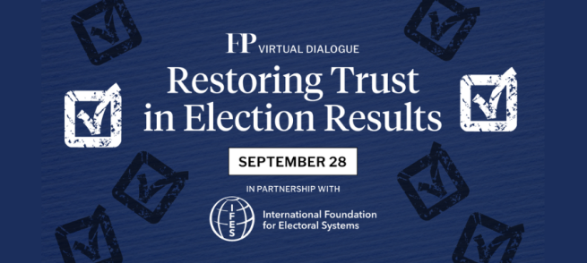 FP Virtual Dialogue: Restoring Trust in Election Results September 28 IFES logo