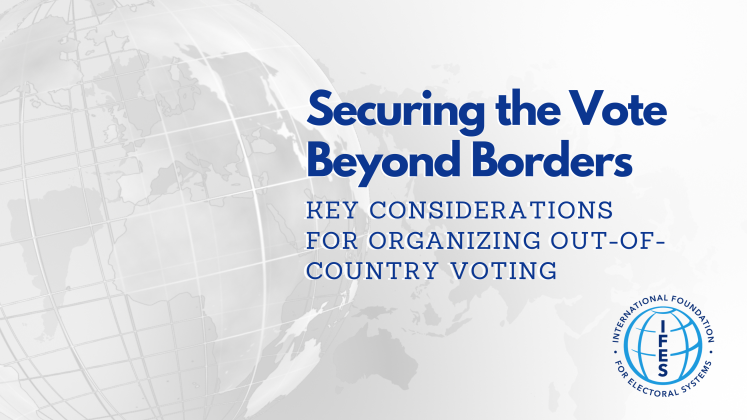 Securing the Vote Beyond Borders