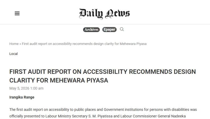 Headline: First audit report on accessibility recommends design clarity for Mehewara Piyasa