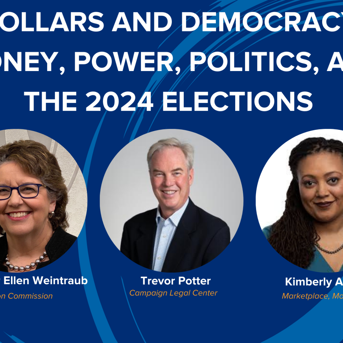 Dollars and Democracy: Money, Power, Politics, and the 2024 Elections
